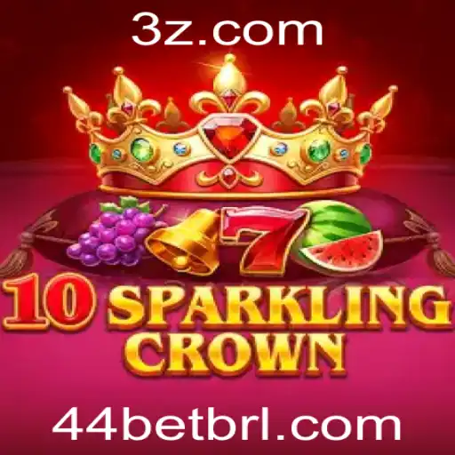 44bet - Explorando o Mundo de 10SparklingCrown: Regras e Estratégias para Vencer