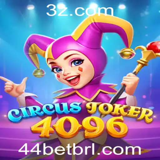 44bet - Descubra o Mundo Fascinante de CircusJoker4096 e 44bet