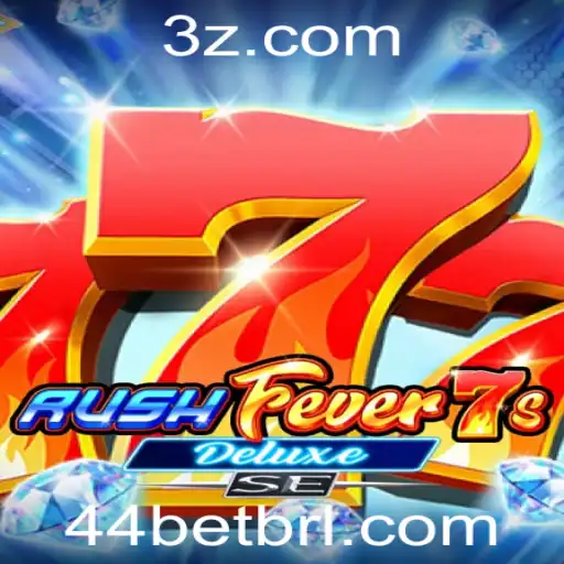 44bet - RushFever7sDeluxeSE: Mergulhe no Novo Fenômeno dos Jogos com 44bet